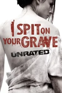 I Spit On Your Grave 1 (2010) เดนนรก ต้องตาย